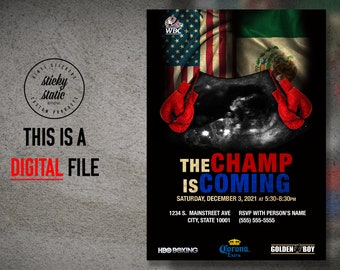 Inspired Boxing "The Champ is Coming" Main Event themed birthday or baby shower invitations with your very own Ultrasound! DIGITAL FILE only
