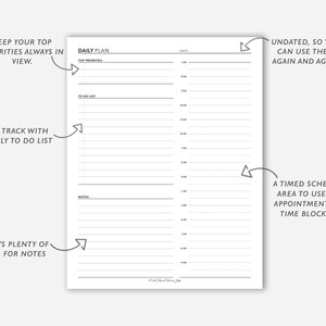 May include: A printable daily planner page with a section for top priorities, a to-do list, notes, and a timed schedule. The planner is undated, so it can be used again and again.