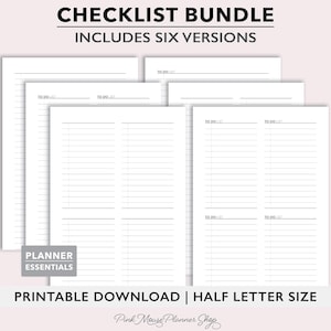 May include: A printable checklist bundle with six different versions. The checklist is designed for half letter size paper and includes the text "Planner Essentials" and "Printable Download | Half Letter Size".