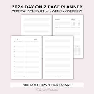 May include: A white 2026 day planner with a vertical schedule and weekly overview. The planner includes pages for daily schedules, weekly notes, and a monthly calendar. The text "2026 DAY ON 2 PAGE PLANNER" is at the top.