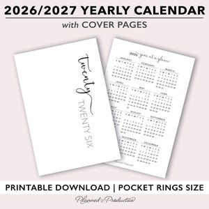 2026 | 2027 Yearly Calendar & Cover Page Printable for Pocket Size Planners, Small Yearly Calendar, A7 Pocket Rings Planner Template,