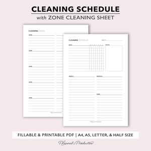 May include: Two white printable cleaning schedule sheets with the text "CLEANING SCHEDULE" and "CLEANING ZONES". The top of the image reads "CLEANING SCHEDULE with ZONE CLEANING SHEET". The bottom of the image reads "FILLABLE & PRINTABLE PDF | A4, A5, LETTER, & HALF SIZE".