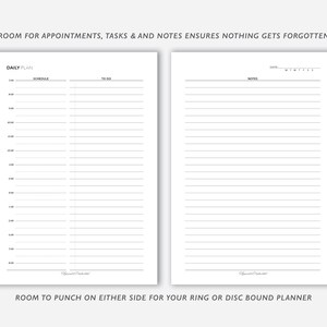 May include: Two white planner pages with black text. The left page is a daily plan with schedule and to-do sections. The right page is lined for notes. Text at the top reads, "ROOM FOR APPOINTMENTS, TASKS & AND NOTES ENSURES NOTHING GETS FORGOTTEN."