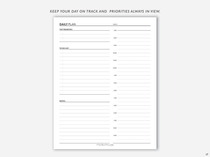 May include: A black and white printable daily planner with sections for "Daily Plan", "Top Priorities", "To Do List", "Notes", and "Date".