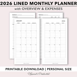 May include: A printable 2026 lined monthly planner with overview and expenses. The planner includes monthly calendars, monthly goals, and expense tracking pages. The design is simple and clean, with a white background and black text. The planner is personal size.