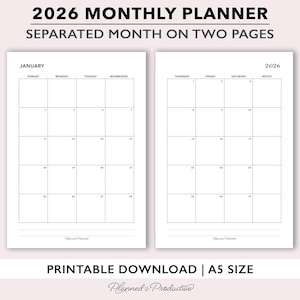May include: A minimalist 2026 monthly planner with a white background. The planner is separated into two pages, with the month of January displayed. The text "2026 Monthly Planner" and "Separated Month on Two Pages" are at the top. The bottom text reads "Printable Download | A5 Size".