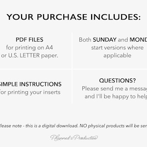 Puede incluir: Fondo blanco con texto: "SU COMPRA INCLUYE: ARCHIVOS PDF para imprimir en papel A4 o U.S. LETTER. Versiones de inicio DOMINGO y LUNES cuando corresponda. INSTRUCCIONES SIMPLES para imprimir sus insertos. &iquest;PREGUNTAS? Env&iacute;ame un mensaje y estar&eacute; encantado de ayudarte."