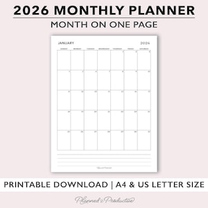 May include: A printable 2026 monthly planner with a month-on-one-page layout. The January calendar is displayed, featuring a grid with dates and space for notes. The text "2026 Monthly Planner" and "Month on One Page" are at the top. The planner is available in A4 and US Letter sizes.