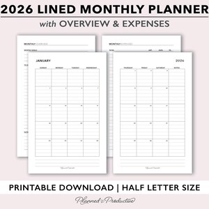 May include: A white 2026 lined monthly planner with overview and expenses. The planner includes a monthly calendar layout with space for notes. The text "Printable Download | Half Letter Size" is at the bottom.