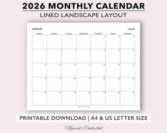 2026 Lined Monthly Calendar Printable in Landscape for US Letter and A4 Paper. Includes Monday and Sunday Start Templates in PDF format.