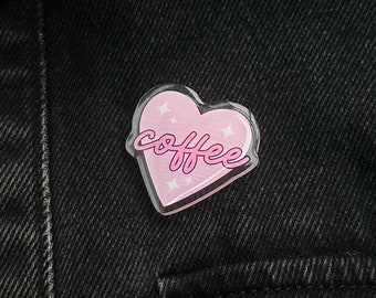 I Love Coffee Sparkle Heart Acrylic Pin Badge Girly Gift Pink Lattes
