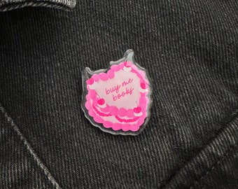 Buy Me Books Retro Vintage Cake Acrylic Pin Badge For Book Lover Reading Gift Pink Booktok Bookish