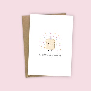 A Birthday Toast Funny Birthday Card Cute Party Hat Food Pun Humour Card For Her A6