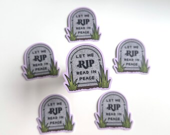 Let Me Read In Peace RIP Gravestone Book Lover Reading Gift Booktok Bookish Sticker Lilac UV Water Resistant Phone Laptop Decal