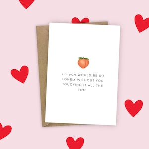 Mes fesses se sentiraient si seules sans que vous y touchiez tout le temps Carte drôle de Saint-Valentin pêche A6