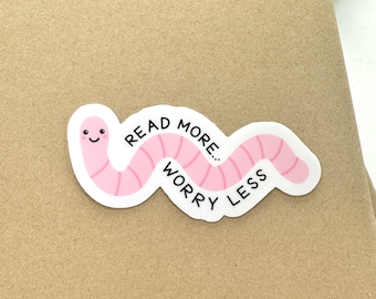 Bookworm Read More Worry Less Book Lover Reading Gift Die Cut Worm Sticker Pink Black UV Water Resistant Phone Laptop Decal