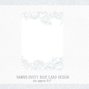 May include: A dusty blue card design with a floral border. The card is approximately 5 inches by 7 inches.