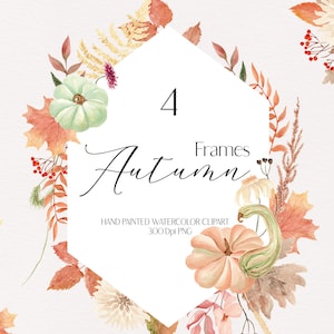 Aquarell Herbst Clipart Herbst Clipart Thanksgiving Clipart Floral Rahmen Clipart Herbst Blätter png Herbst Hochzeit Einladung