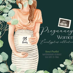 May include: Watercolor illustration of a pregnant person holding a sign that says "23 Weeks". The person is wearing a peach colored shirt and a black and white striped skirt. The background is a dark green color with eucalyptus leaves.