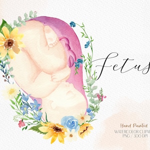 Fetus watercolor clipart placenta flowers art newborn clipart baby shower clipart