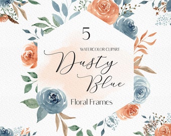 May include: Five watercolor floral frames in dusty blue and peach tones. The frames are in a hexagon shape and feature roses, leaves, and branches. The text "Dusty Blue Floral Frames" is written in a script font.