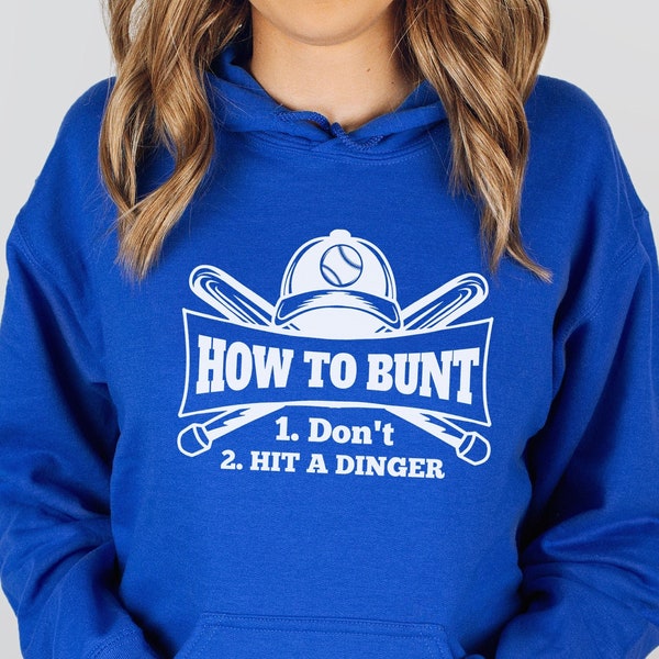 Baseball Mom Shirts, LOVE Baseball Sweatshirt, How To Bunt Baseball Apparel, Fall Ball Baseball Hoodie, Hit a Dinger Baseball Lover Gifts