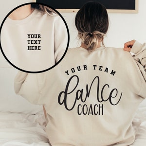 Custom Dance Coach Shirt, Personalized Dance Coach Shirt, Ballet Dance Hoodie, Dance Teacher Sweatshirt, Dance Life Shirts, Dance Coach Gift