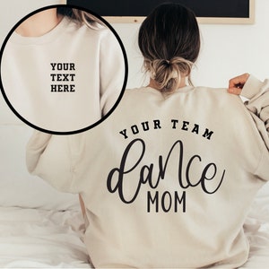 Custom Dance Mom Shirt, Personalized Dance Sister Shirt, Ballet Dance Hoodie, Dance Aunt Sweatshirt, Dance Mom Life Shirts, Dance Mom Gifts