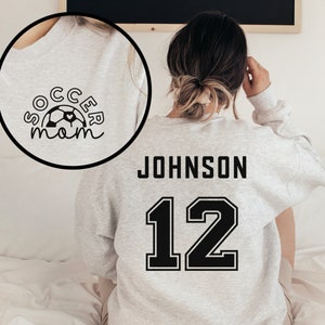 Custom Soccer Mom Shirt, Personalized Soccer Shirt, Game Day Soccer Hoodie, Name and Number Soccer Sweatshirt, Custom Soccer Ball Shirt