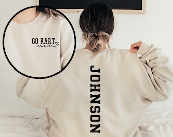 Go Kart Mom Shirt, Custom Go Kart  Shirt, Personalized Go Karting Hoodie, Sleeve Name Go Kart Racing Sweatshirt, Go Kart Mom Gift