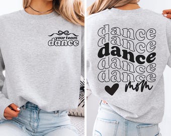Custom Dance Mom Shirt, Personalized Dancer Mama Sweatshirt, Ballet Dancing Hoodie, Competition Apparel, Glitter Spirit Wear