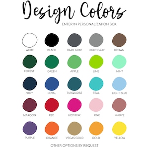 Pu&ograve; includere: Una tabella dei colori con le parole "Design Colors" in alto e "Enter in Personalization Box" sotto. La tabella mostra una variet&agrave; di colori, tra cui bianco, nero, grigio, marrone, verde, blu, rosso, rosa e giallo. Il testo "Other Options by Request" &egrave; in basso.