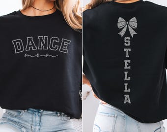 Custom Dance Mom Shirt, Personalized Dancer Mama Sweatshirt, Ballet Dancing Hoodie, Competition Apparel, Glitter Spirit Wear