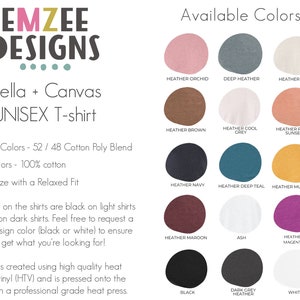 May include: A chart showing the available colors for Bella + Canvas unisex t-shirts. The colors include Heather Orchid, Deep Heather, Heather Dust, Heather Brown, Heather Cool Grey, Heather Prism Sunset, Heather Navy, Heather Deep Teal, Heather Mustard, Heather Maroon, Ash, Heather Magenta, Black, Dark Grey Heather, and White.