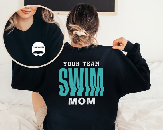 Custom Swim Mom Shirt, Personalized Swimming Shirt, Swim Coach Gift Idea, Custom Swim Team Sweatshirt, Cute Swim Hoodie, Swimming Gifts