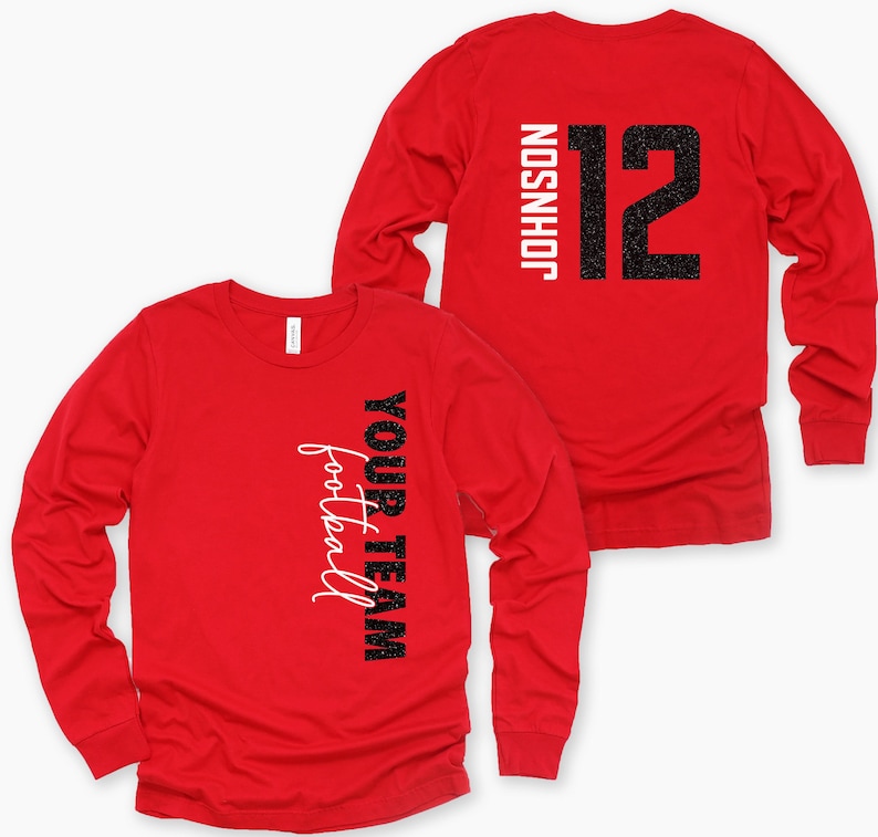 May include: Two red long-sleeve shirts. One shirt has the words "YOUR TEAM football" printed vertically in black and white. The other shirt has the name "JOHNSON" and the number "12" printed on the back in black and white.