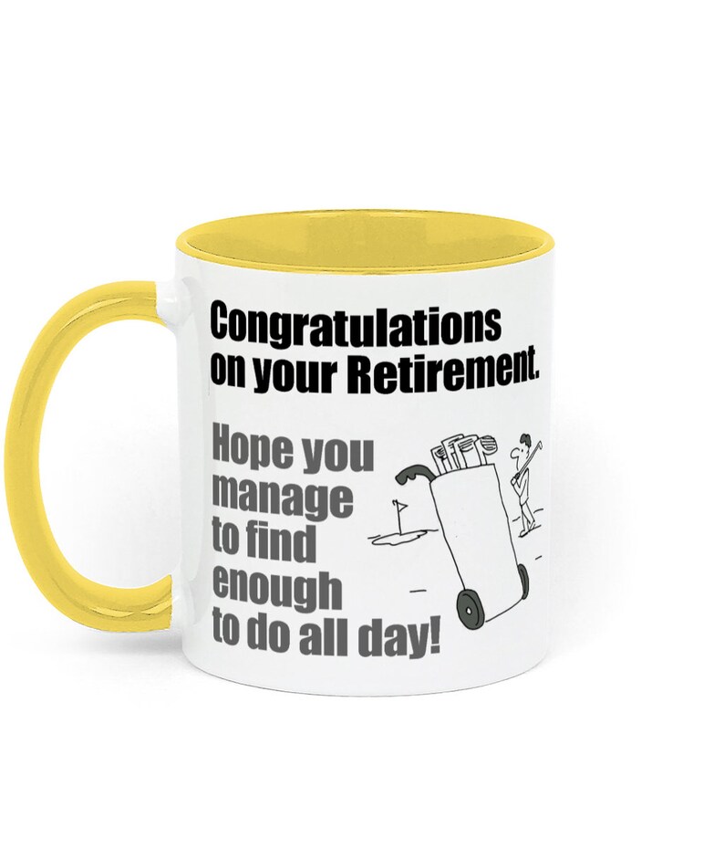 Congratulations on your Retirement to a Golfer Two Toned Ceramic Mug White / Golden Yellow