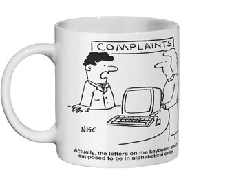 Computer Sales or Computer Repairs Cartoon - Customer Queries the Order of Letters on his Computer Keyboard - Fun Gift Ceramic Coffee Mug.