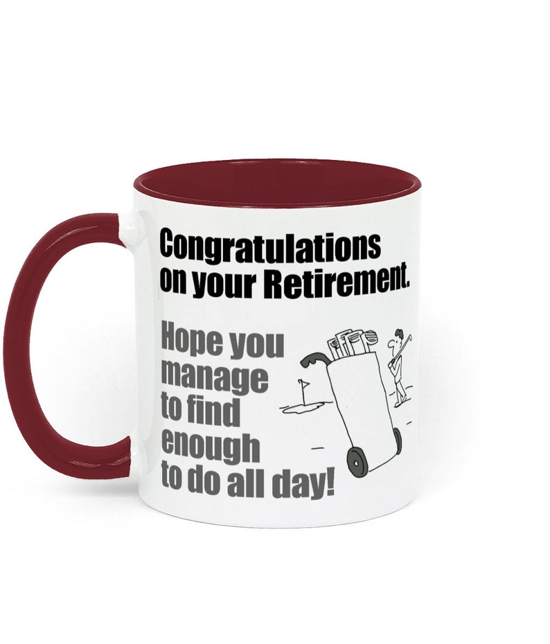 Congratulations on your Retirement to a Golfer Two Toned Ceramic Mug White / Bordeaux Red