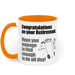 Congratulations on your Retirement to a Golfer Two Toned Ceramic Mug White / Orange