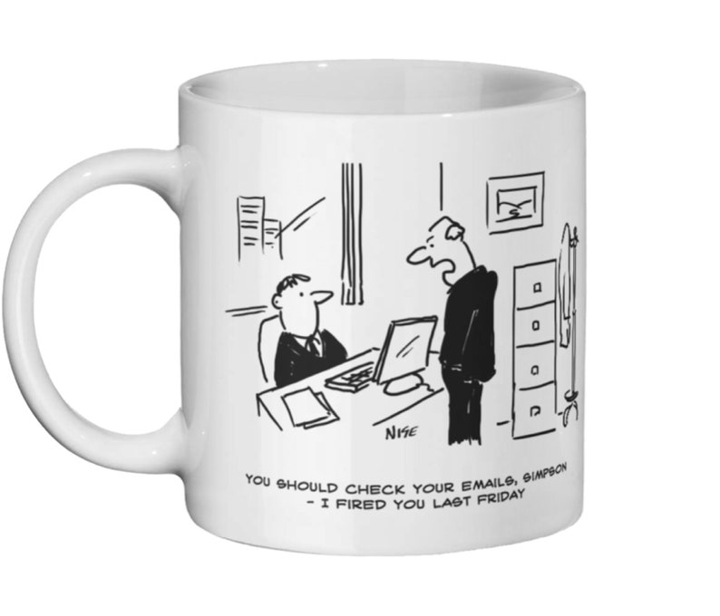 You Should Check Your Emails Ceramic Mug image 1