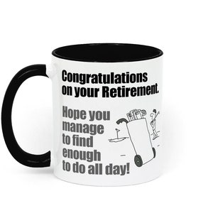 Congratulations on your Retirement to a Golfer Two Toned Ceramic Mug White / Black