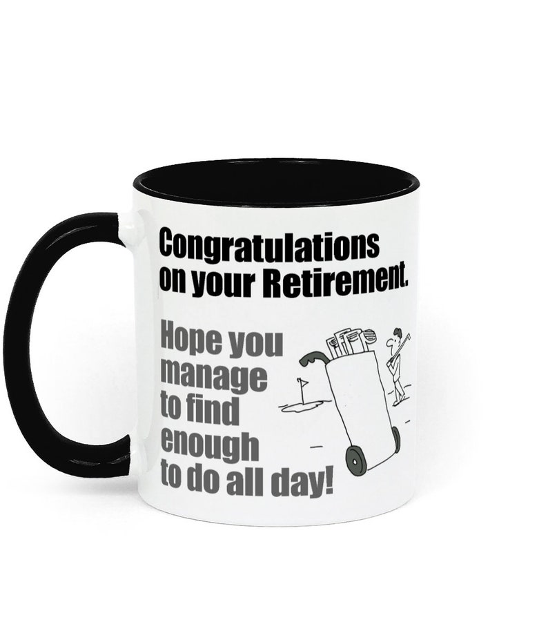 Congratulations on your Retirement to a Golfer Two Toned Ceramic Mug White / Black