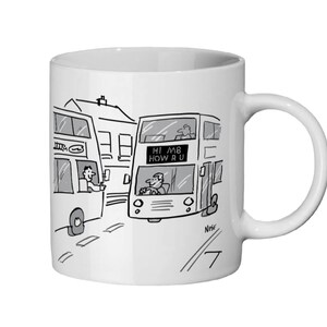 May include: White ceramic mug with a black and white cartoon illustration of two double-decker buses. One bus displays the text "HI M8 HOW R U". The mug has a curved handle and is ideal for hot beverages like tea or coffee.