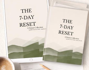 The 7-Day Reset Workbook | A Gentle Life Reset for Clarity, Capacity & Calm | Digital Guided Journal