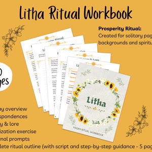 May include: A 20-page workbook titled "Litha Ritual Workbook" with a sunflower and flower wreath design. The workbook is for a prosperity ritual created for solitary pagans of all backgrounds and spiritual paths.