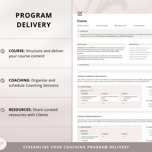May include: A pink and white graphic with the text "PROGRAM DELIVERY" in a large, bold font. Below the text are three checkboxes with the text "COURSE: Structure and deliver your course content", "COACHING: Organize and schedule Coaching Sessions", and "RESOURCES: Share curated resources with Clients". The graphic also includes the text "STREAMLINE YOUR COACHING PROGRAM DELIVERY".