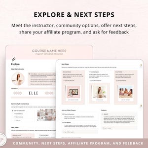 Peut inclure: Mise en page d'un cours de marketing num&eacute;rique avec le titre "EXPLORE & NEXT STEPS". La conception comprend des sections pour rencontrer l'instructeur, les options de la communaut&eacute;, les prochaines &eacute;tapes, le programme d'affiliation et les commentaires. La palette de couleurs est rose clair et blanc.