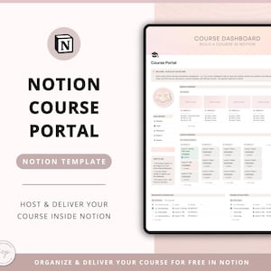 以下が含まれることがあります： タブレットに表示されたデジタルコースダッシュボード。Notionテンプレートが特徴です。画面には、モジュール、レッスン、リソースを備えたコースポータルが表示されます。「Notion Course Portal」と「Host & Deliver Your Course Inside Notion」というテキストが含まれています。
