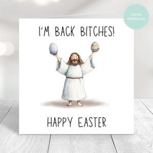 Cartão de Páscoa Engraçado de Jesus, Estou de Volta, Vadias! Cartão Digital, Domingo de Páscoa, Páscoa Engraçada, Download Digital, Feliz Páscoa, Imprimível de Páscoa
